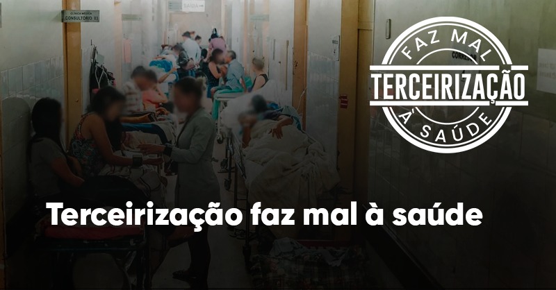 Terceirização faz mal à saúde