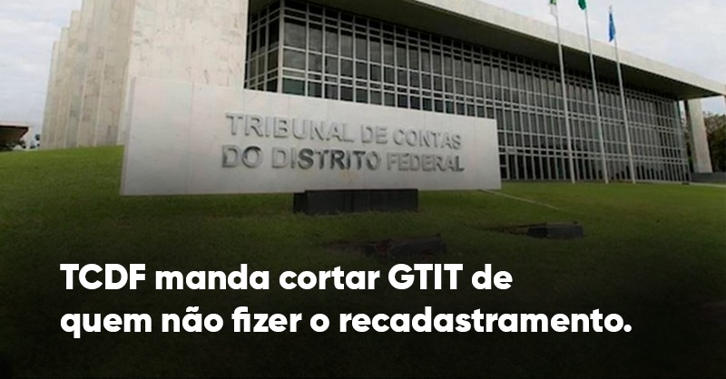 TCDF manda cortar gtit de quem não fizer o recadastramento dos títulos